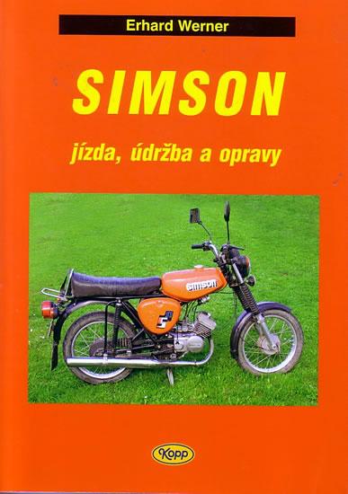 Kniha: Simson - jízda, údržba a opravy - Werner Erhard
