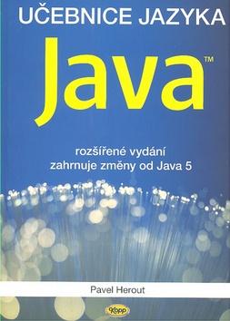 Kniha: Učebnice jazyka Java - Pavel Herout