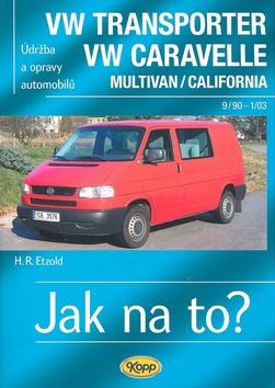 Kniha: VW Transporter/Caravelle  9/90-1/03 - Jak na to? - 35. - 3.vydání - Etzold Hans-Rudiger Dr.