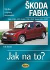 Kniha: Škoda Fabia 11/99 - 12/07 - Jak na to? - 75. - Etzold Hans-Rudiger Dr.
