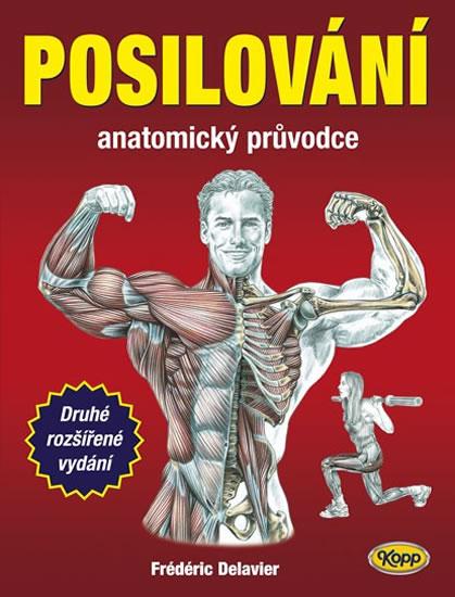 Kniha: Posilování - anatomický průvodce - 2.vydání - Delavier Fréderic