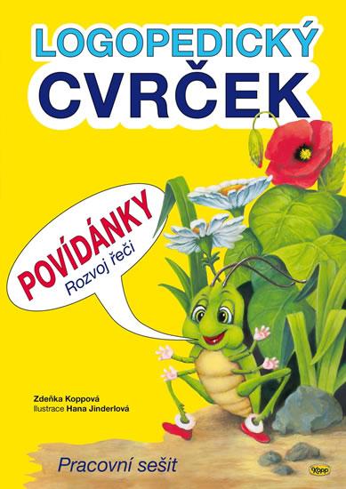 Kniha: Logopedický cvrček - Povídánky - Koppová Zdeňka