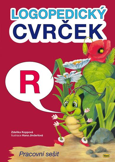 Kniha: Logopedický cvrček - R - Koppová Zdeňka