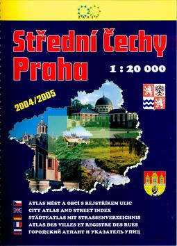Kniha: Střední Čechy, Praha 1:20000 2vydání 2004/2005autor neuvedený