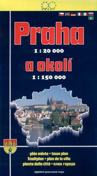 Kniha: Praha a okolí 2005 1:20 000 / 1:150 000autor neuvedený