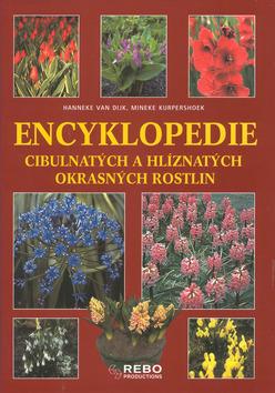 Encyklopedie cibulnatých a hlíznatých okrasných ro