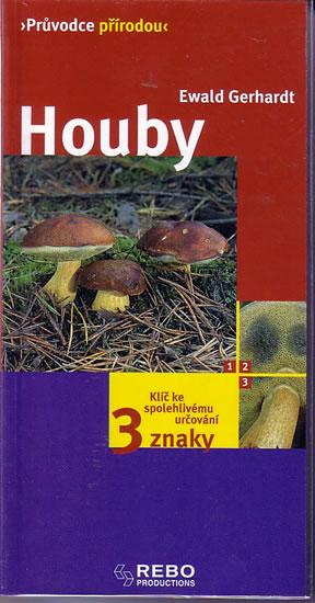 Kniha: Houby-průvodce přírodou - Gerhardt Ewald