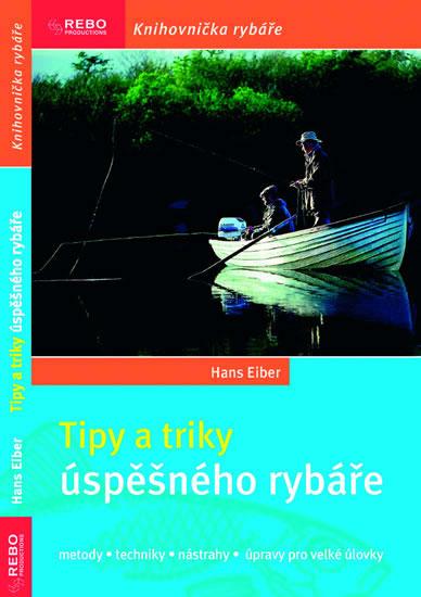 Kniha: Tipy a triky úspěšného rybářekolektív autorov