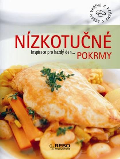 Kniha: Nízkotučné pokrmy - Inspirace pro každý denautor neuvedený