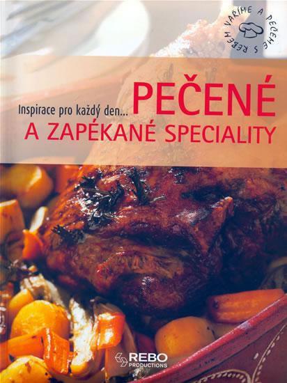 Kniha: Pečené a zapékané speciality - Inspirace pro každý den... - Minkowski,Enkhuizen