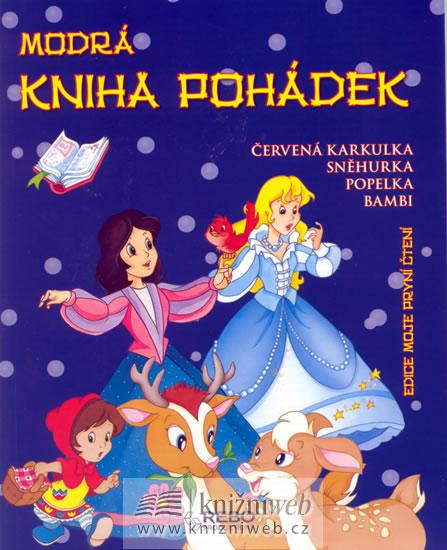 Kniha: Modrá kniha pohádek - Moje první čteníautor neuvedený