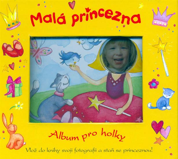Kniha: Malá princezna - Album pro holky - Nováková Ivana