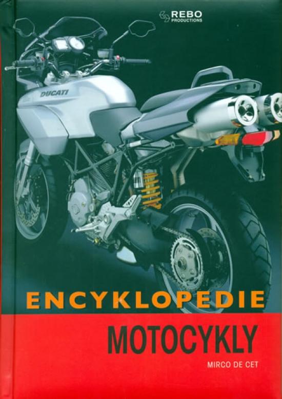 Kniha: Motocykly - encyklopedie - 2.vydání - Cet Mirco de