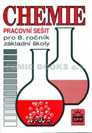 Kniha: Chemie pro 8. ročník základní školy - Pracovní sešit - Čtrnáctová Hana