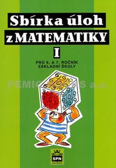 Kniha: Sbírka úloh z matematiky 1 pro 6. a 7. ročník základní školy - Trejbal Josef