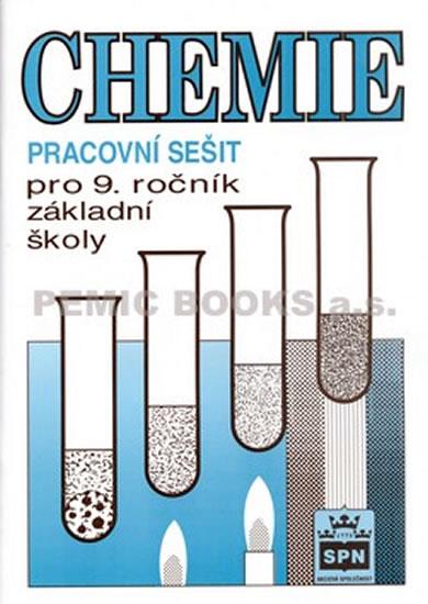 Kniha: Chemie pro 9. ročník základní školy - Pracovní sešit - Novotný Petr