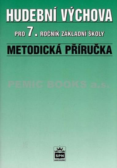 Kniha: Hudební výchova pro 7.ročník základní školy - Metodická příručka - Charalambidis Alaxandros