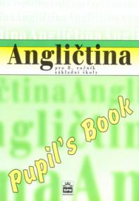 Angličtina pro 8.ročník základní školy Pupil´s Book