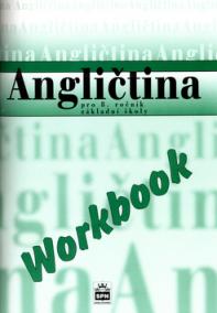 Angličtina pro 8.r.ZŠ Workbook