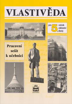 Kniha: Vlastivěda pro 5.r.ZŠ Pracovní sešit - Petr Chalupa