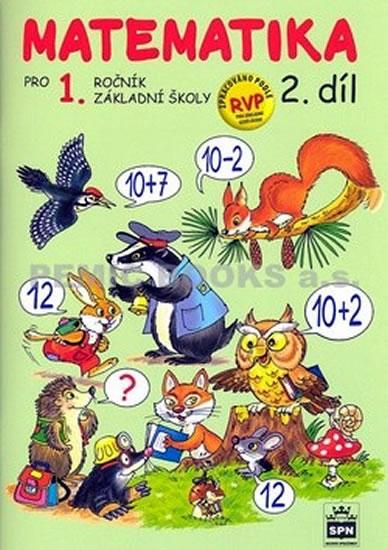 Kniha: Matematika pro 1 ročník základní školy 2.díl - Čížková Miroslava