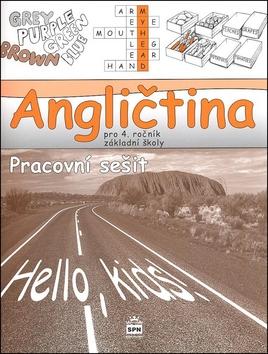 Kniha: Angličtina pro 4.ročník základní školy Pracovní sešit - Marie Zahálková