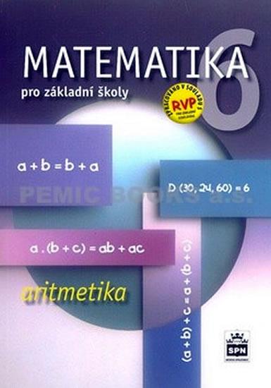Kniha: Matematika 6 pro základní školy - Aritmetika - Půlpán Zdeněk