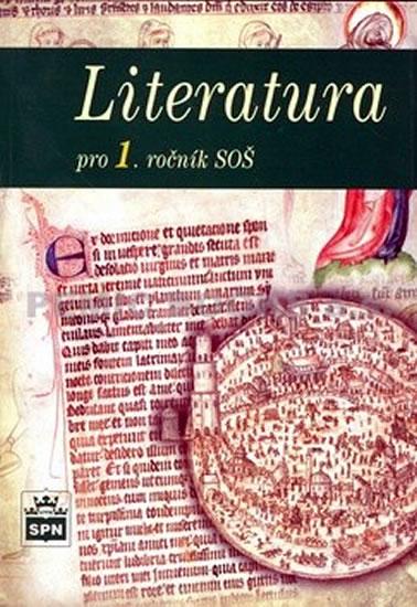 Kniha: Literatura pro 1. ročník SOŠ - Soukal Josef