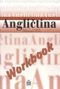 Angličtina pro 7.r.ZŠ Workbook