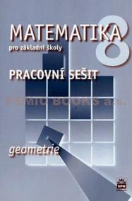 Matematika 8 pro základní školy - Geometrie - Pracovní sešit