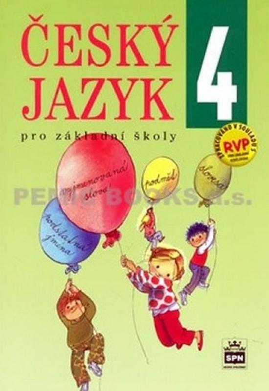 Kniha: Český jazyk 4 pro základní školy - Hošnová a kolektiv Eva