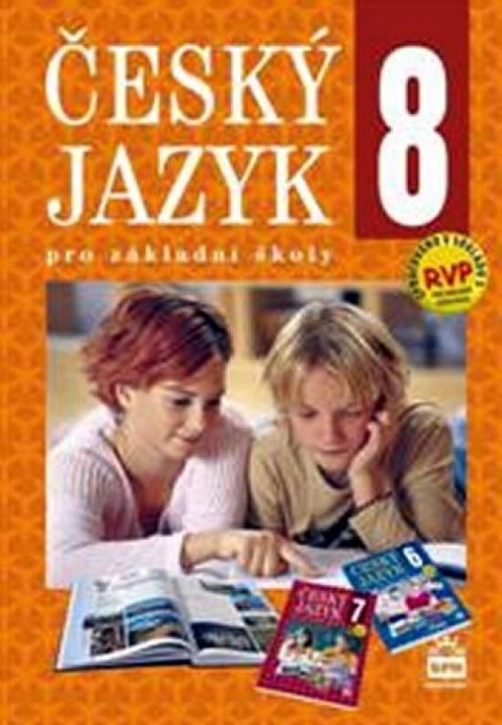 Kniha: Český jazyk 8 pro základní školy - Hošnová a kolektiv Eva