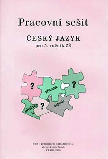 Kniha: Český jazyk 5 pro základní školy - Pracovní sešit - Hošnová a kolektiv Eva