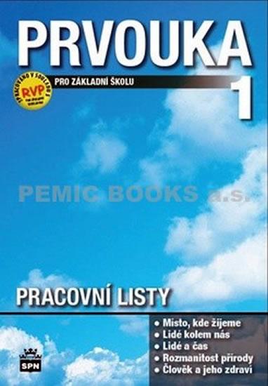 Kniha: Prvouka pro 1.ročník základní školy - Pracovní listyautor neuvedený