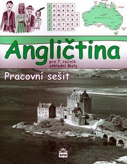 Kniha: Angličtina pro 7. ročník základní školy - Pracovní sešit - Zahálková Marie