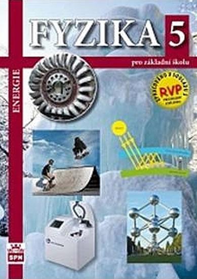 Kniha: Fyzika 5 pro základní školy - Energie - Metodická příručka - Tesař,  František Jáchim Jiří