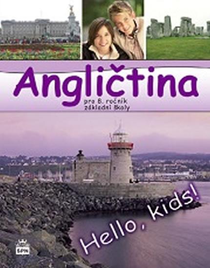 Kniha: Angličtina pro 8. ročník základní školy - Zahálková Marie