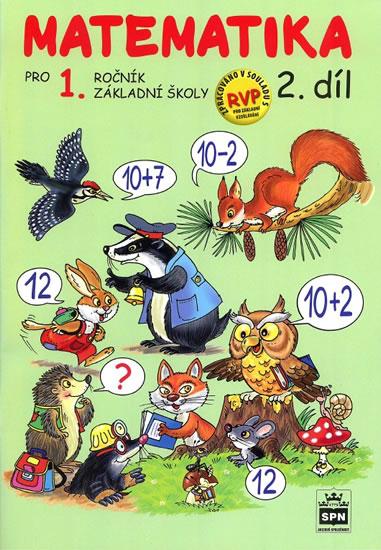 Kniha: Matematika pro 1 ročník základní školy - 2.díl - Čížková Miroslava