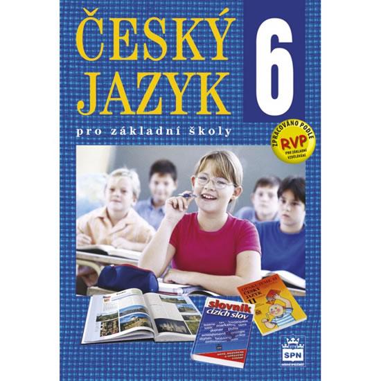 Kniha: Český jazyk 6 pro základní školy - Učebnice - Hošnová Eva a kolektiv