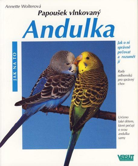 Kniha: Andulka - Jak na to - Wolterová Annette