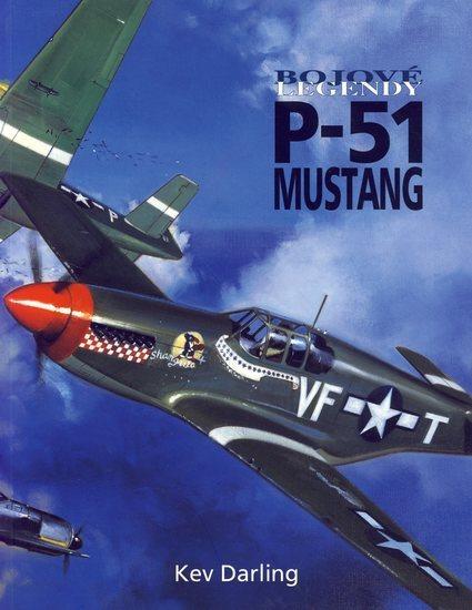 Kniha: Bojové legendy - P-51 Mustangautor neuvedený