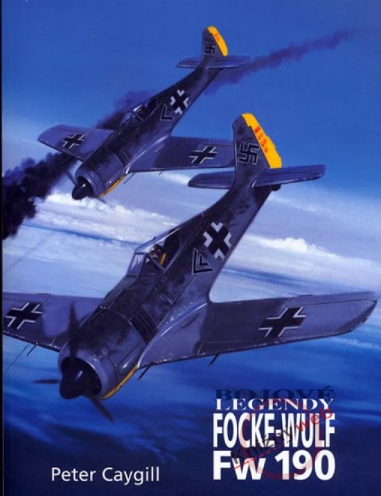 Kniha: Bojové legendy - Focke-Wulf Fw 190autor neuvedený