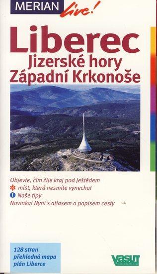 Kniha: Liberec Jizerské hory Západní Krkonoše - Merian 80 - Pokorný Petr