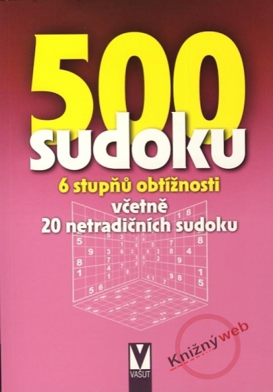 Kniha: 500 sudoku - 6 stupňů obtížnosti včetně 20 netradičních - dotisk 1.vydáníautor neuvedený