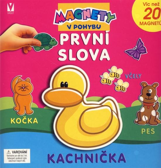 Kniha: Magnety v pohybu - První slovakolektív autorov