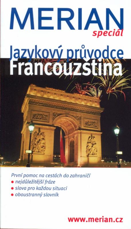 Kniha: Francouzština - Merian speciál - jazykový průvodce - 2. vyd.autor neuvedený