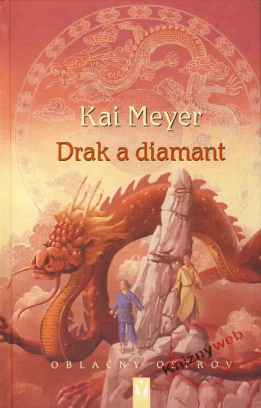 Kniha: Drak a diamant - Oblačný ostrov - Meyer Kai