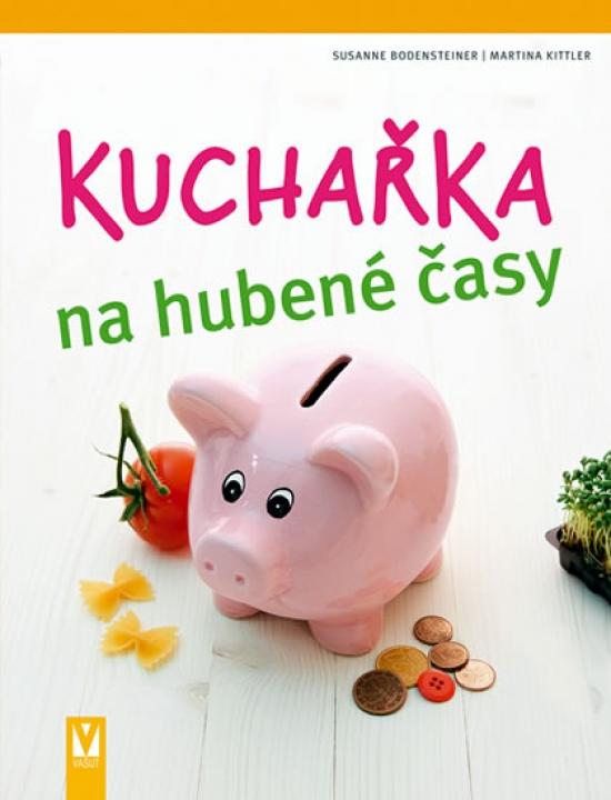 Kniha: Kuchařka na hubené časykolektív autorov