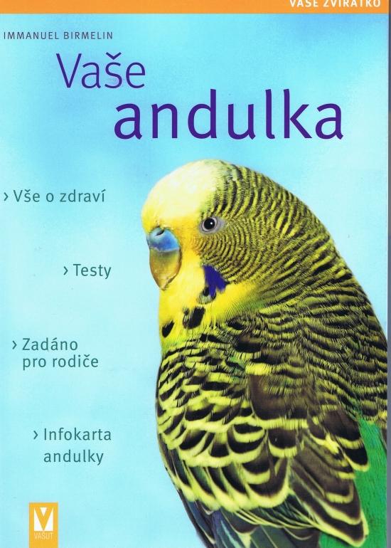Kniha: Vaše andulka - Birmelin Immanuel