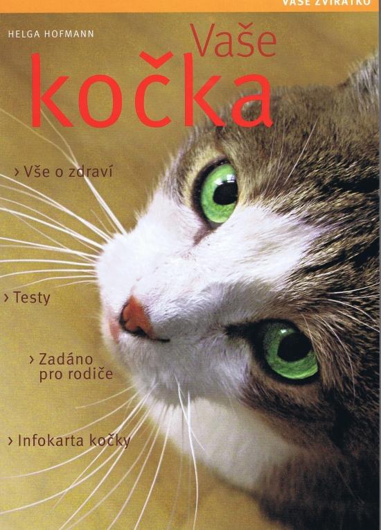Kniha: Vaše kočka - Hofmann Helga